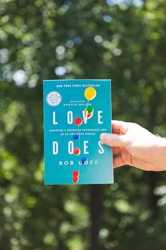 Love Does: Discover a Secretly Incredible Life in an Ordinary World - thumbnail 2