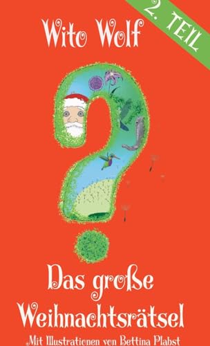Das große Weihnachtsrätsel - Zweiter Band (German Edition)