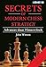 Secrets of Modern Chess Strategy