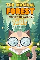 Magical Forest: A Fun Animal Coloring Book for Ages 3 to 6 B0F6D7TD9K Book Cover