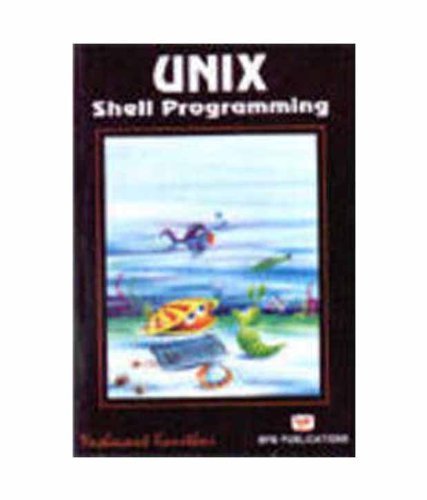 Unix Shell Programming by Yashavant Kanetkar(2003-08-11) : Amazon.in: Books