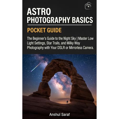 Astro Photography Basics Audiobook By Anshul Saraf cover art