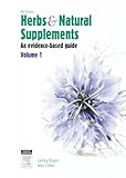 Herbs and Natural Supplements, Volume 1: An Evidence-Based Guide
