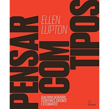 Capa do livro Pensar com tipos: Guia para designers, escritores, editores e estudantes