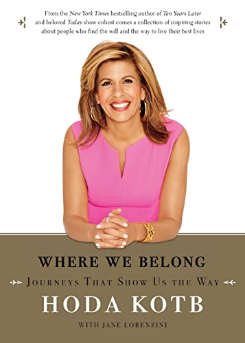 Where We Belong: Journeys That Show Us the Way