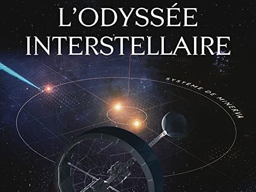 L'odyssée interstellaire