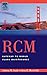 RCM--Gateway to World Class Maintenance