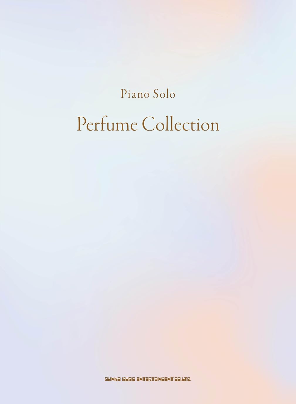 ピアノ・ソロ Perfume Collection | シンコーミュージック スコア編集