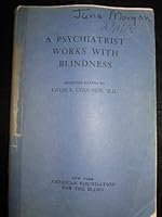 A PSYCHIATRIST WORKS WITH BLINDNESS B002RO7IIO Book Cover