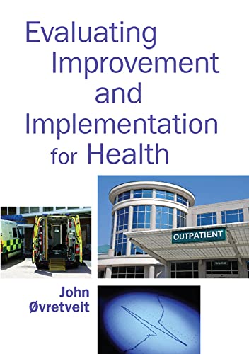 Evaluating Improvement and Implementation for Health view 2