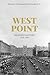 West Point: An Early History, 1776-1917