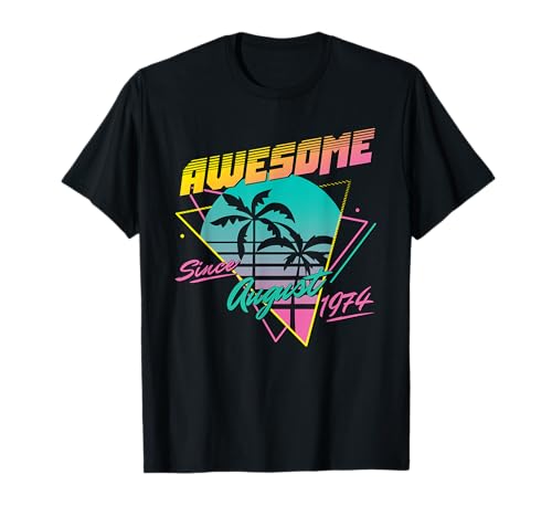 Awesome Since August 1974 Camiseta