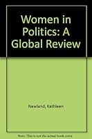 Women in Politics: A Global Review 091646802X Book Cover