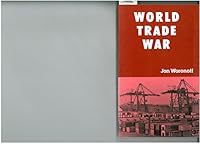 World Trade War 0870405403 Book Cover