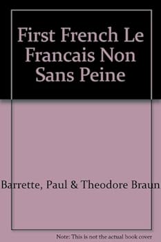 Unknown Binding First French Le Francais Non Sans Peine [French] Book