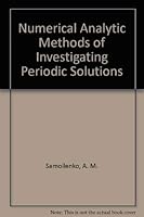Numerical Analytic Methods of Investigating Periodic Solutions 082851514X Book Cover