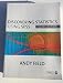 Discovering Statistics Using SPSS, 3rd Edition (Introducing Statistical Methods)