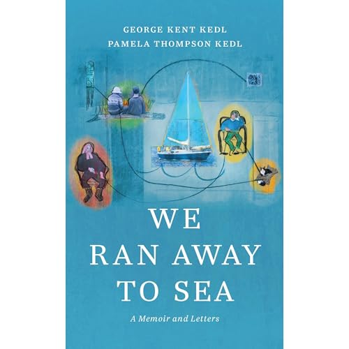 We Ran Away to Sea by George Kent Kedl, Pamela Thompson Kedl episode artwork