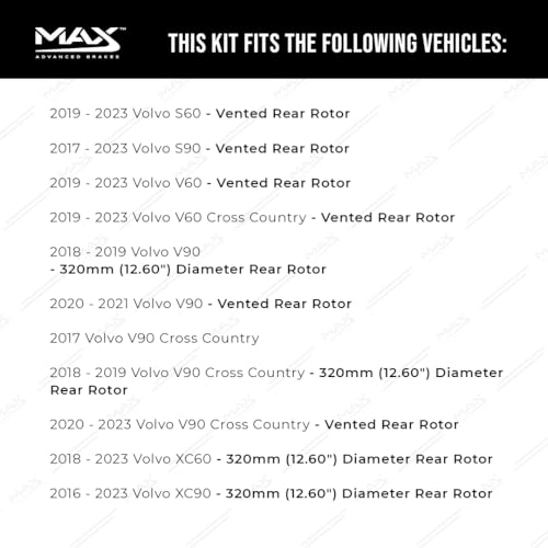 Image of Max Advanced Brakes Rear Brake Kit Compatible With 2016 2017 2018-2023 Volvo XC90 XC60 S60 w /12.6 inch Vented Rear Rotor Replacement Geomet Coated OE Disc Brake Rotors and Ceramic Brake Pads