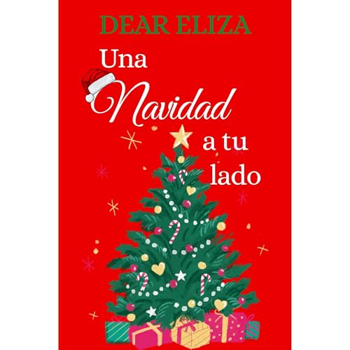 Una Navidad a tu lado Audiolibro Por Dear Eliza arte de portada