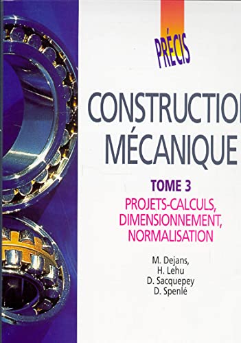 livre Précis de construction mécanique - Tome 3