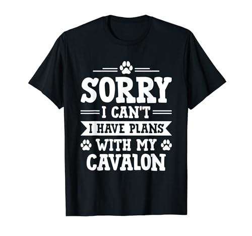 Plans With My Cavalon Mom Funny Crossbreed Humor Dog Theme T-Shirt