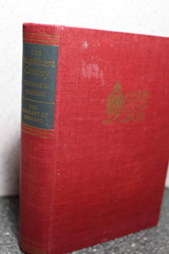 The Magnificent Century: The Pageant of England B000IRUKE6 Book Cover