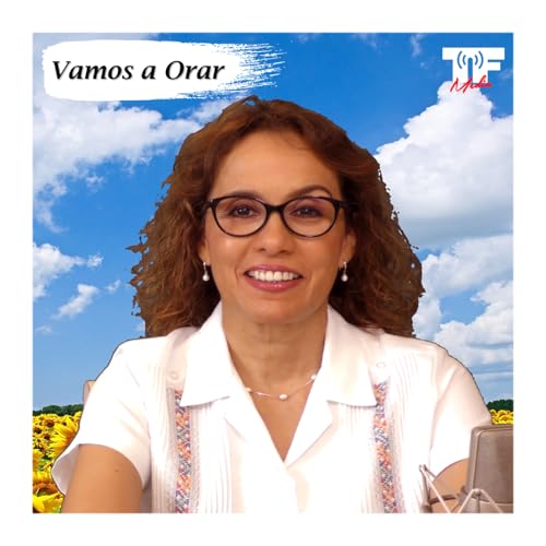 Vamos a Orar, 29 de Abril del 2026