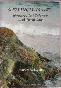 Paperback Sleeping Warrior: Women,Self Defence and Feminism Book