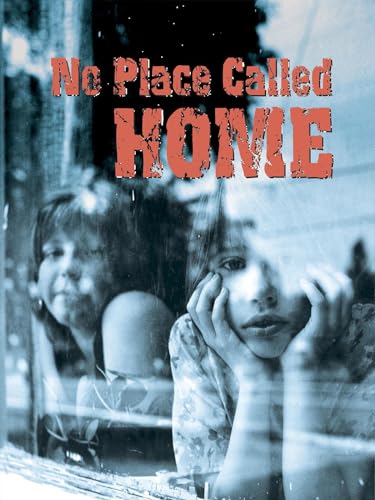 No Place Called Home