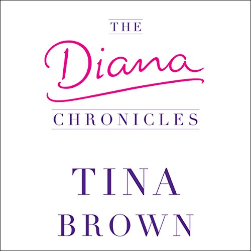 The Diana Chronicles by Tina Brown episode artwork