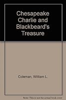 Chesapeake Charlie and Blackbeard's Treasure 0871231166 Book Cover