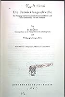 Die Entwicklungsschwelle: Der Ubergang Vom Entwicklungsland Zum Entwickelten Land Unter Einbeziehung Von Drei Testfallen. Mit 84 Tabellen, 11 Diagramm 3428029577 Book Cover