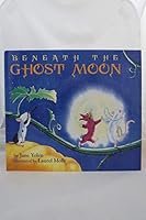 Beneath the Ghost Moon