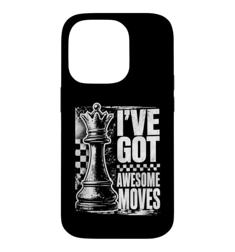 I've Got Awesome Moves �`�F�X�v���C���[ �ʔ����`�F�X�v���C���[ �X�}�z�P�[�X iPhone 14 Pro �p