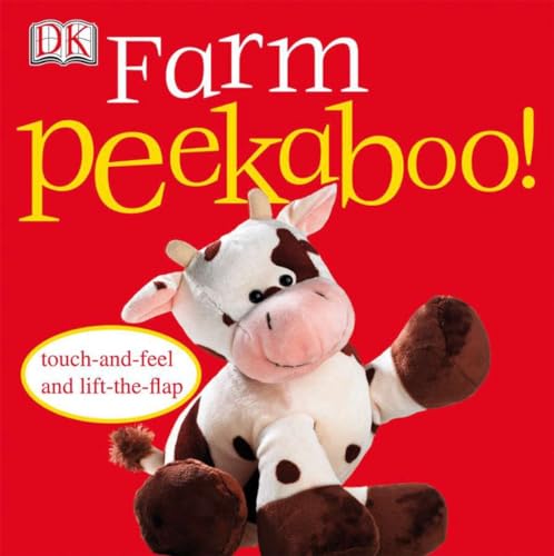 Farm Peekaboo!: Touch-and-Feel and Lift-the-Flap