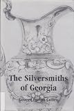The Silversmiths of Georgia