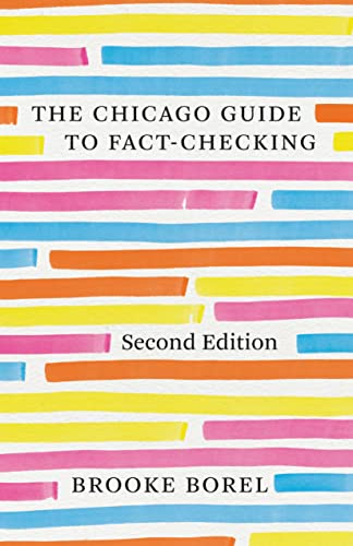 The Chicago Guide to Fact-Checking, Second Edition (Chicago Guides to Writing, Editing, and Publishing) (English Edition)