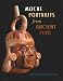 Moche Portraits from Ancient Peru (Joe R. and Teresa Lozana Long Series in Latin American and Latino Art and Culture (Hardcover))