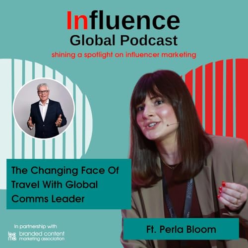 S9 Ep2: The Changing Face Of Travel With Global Comms Leader Ft. Perla Bloom