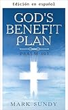  El Plan de Beneficios de Dios (Spanish Edition)