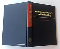 Queuing Networks with Blocking: Exact and Approximate Solutions 0195085809 Book Cover