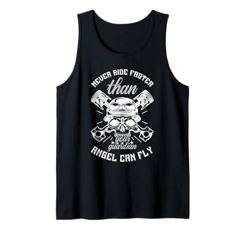 Never Ride Faster Than Your Guardian Angel Fly Moto Cita Camiseta sin Mangas