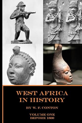 West Africa in History, Vol. 1: Before 1800, 2nd Edition