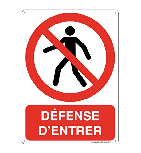 AUA SIGNALETIQUE - Verkehrsschild aus hartem und kompaktem PVC, 1,5 mm. (200 x 280 mm, Schild zur Verteidigung des Eingangs)