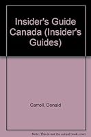 Insider's Guide Canada (Insider's Guides) 1899026770 Book Cover