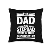 stepfather bonusdad Gifts I'm a dad supower Stepdad Throw Pillow, 16x16, Multicolor