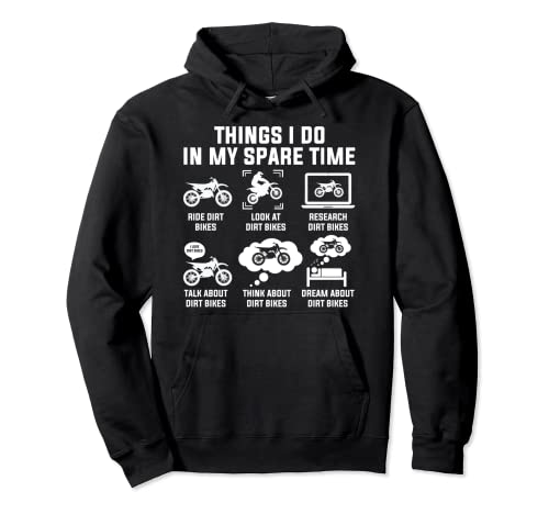 Things I Do In My Spare Time Ride Dirt Bikes Funny Motocross Pullover Hoodie