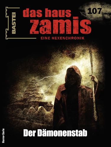 Cover of Das Haus Zamis, #107: Der Dämonenstab