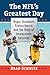 The NFL's Greatest Day: Roger Staubach, Franco Harris and the Story of Immaculate Saturday